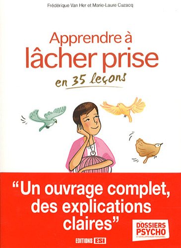 Beispielbild fr Apprendre  lcher prise en 35 leons zum Verkauf von Ammareal