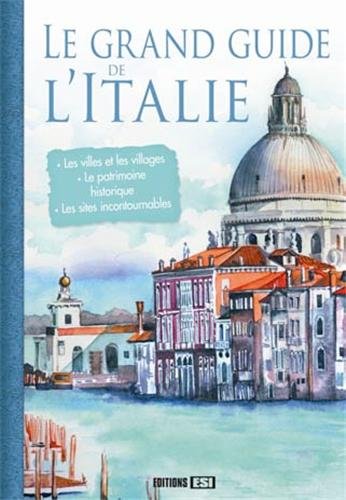 Stock image for Le grand guide de l'Italie for sale by medimops
