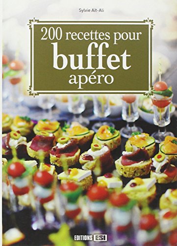 Beispielbild fr 200 recettes pour buffet apro zum Verkauf von Ammareal