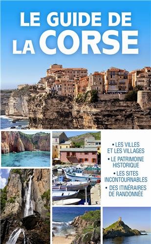 Beispielbild fr Le Guide De La Corse zum Verkauf von RECYCLIVRE