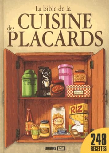 La Bible de la Cuisine des Placards