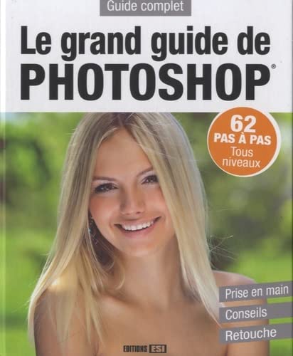 Beispielbild für Le grand guide de Photoshop zum Verkauf von medimops