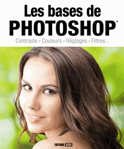 9782822602709: BASES DE PHOTOSHOP (LES) (0)