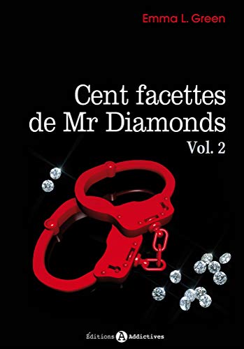 Beispielbild fr Cent facettes de Mr Diamonds - Volume 2 zum Verkauf von Ammareal