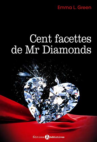 Beispielbild fr Cent facettes de Mr Diamonds t.1 zum Verkauf von Better World Books