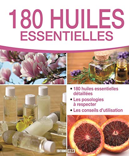 9782822604253: 180 huiles essentielles