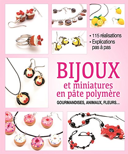9782822604314: Bijoux et miniatures en pte polymre
