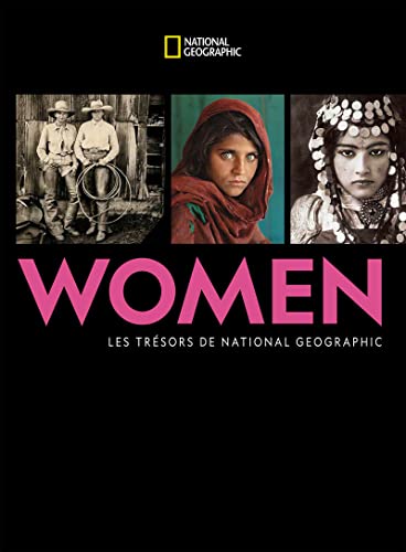 Stock image for Women : Les Trsors De National Geographic for sale by RECYCLIVRE