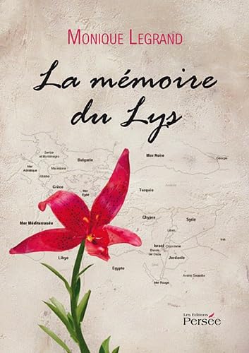 memoire du lys (9782823101669) by Monique Legrand