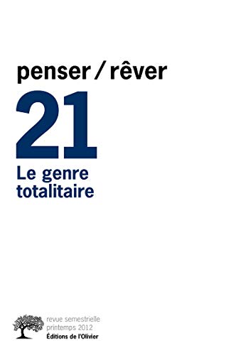 Stock image for Penser/rver n21 Le genre totalitaire Collectif dirig par Michel Gribinski for sale by BIBLIO-NET