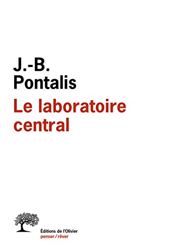 Le laboratoire central (9782823600285) by Pontalis, Jean-Bertrand