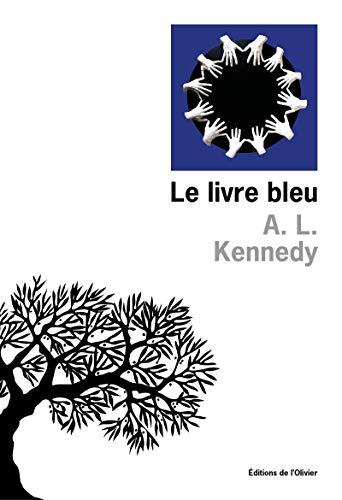 Beispielbild fr Le livre bleu zum Verkauf von EPICERIE CULTURELLE