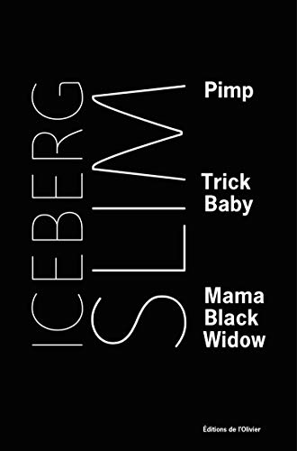 Stock image for Pimp. Trick Baby. Mama Black Widow for sale by medimops