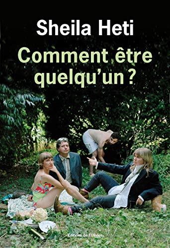 Stock image for Comment Ãªtre quelqu'un ? [Paperback] Heti, Sheila for sale by LIVREAUTRESORSAS