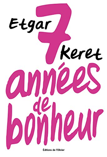 9782823603934: Sept annes de bonheur