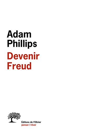 Beispielbild fr Devenir Freud: Biographie d'un dplacement [Broch] Phillips, Adam zum Verkauf von BIBLIO-NET