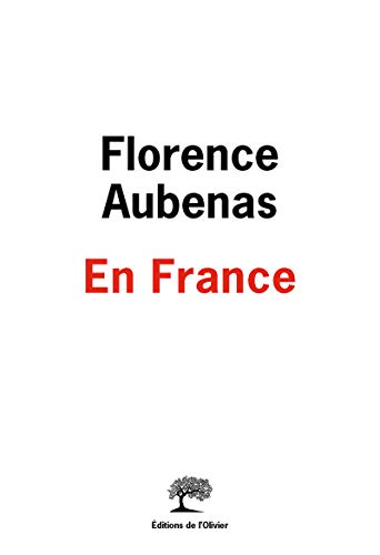 Beispielbild fr En France [Paperback] Aubenas, Florence zum Verkauf von LIVREAUTRESORSAS