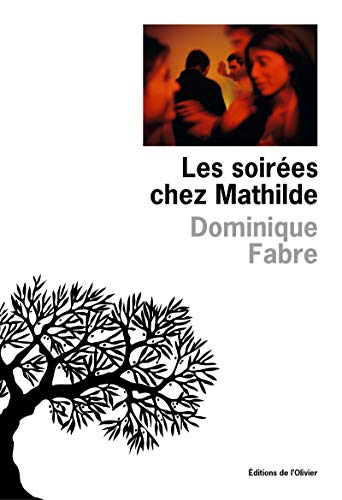 Beispielbild fr Les Soires chez Mathilde zum Verkauf von Ammareal