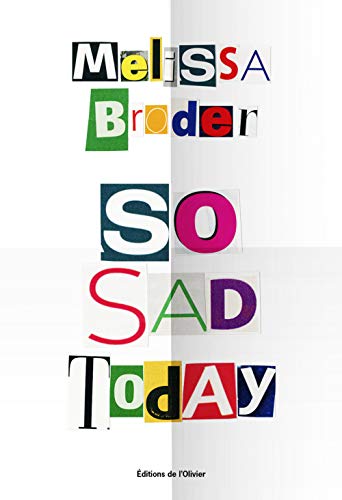 Imagen de archivo de So Sad Today a la venta por medimops