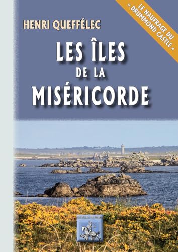 Stock image for Les les de la Misricorde for sale by Ammareal