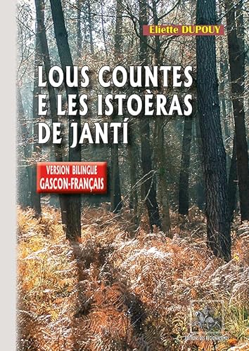 Beispielbild fr Lous countes e les Istoras de Jant (version bilingue : franais-gascon) zum Verkauf von Ammareal