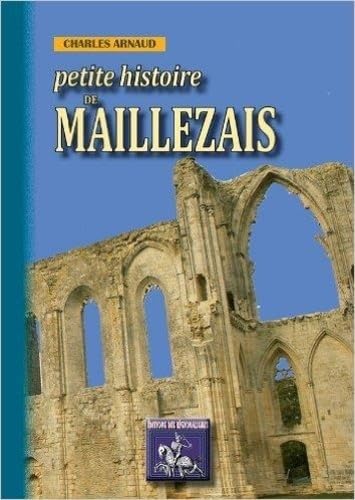 Stock image for Petite Histoire de Maillezais for sale by medimops