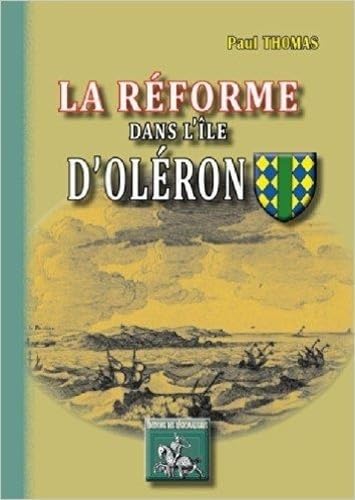 9782824003313: La Reforme Dans l'Ile d'Oleron
