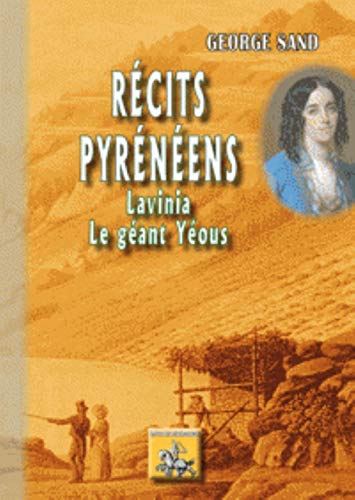 Stock image for Rcits pyrnens : Lavinia ; Le gant Yous for sale by medimops