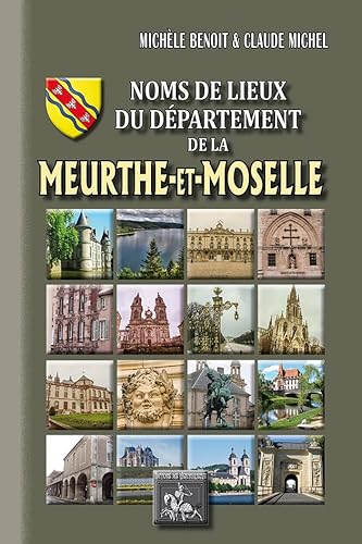 Noms de lieux du département de la Meurthe-et-Moselle