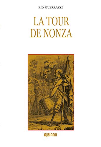 Stock image for La tour de Nonza [Broch] Guerrazzi, Francesco Domenico et Scolca, Pietr'Anto for sale by BIBLIO-NET