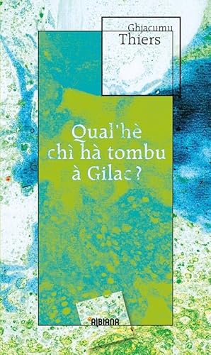 Imagen de archivo de Qual'h ch h tombu  Gilac ? a la venta por Chapitre.com : livres et presse ancienne