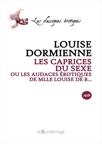 9782824207223: Les Caprices du sexe