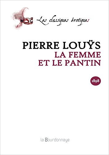 Stock image for La Femme et le pantin [Broch] for sale by BIBLIO-NET