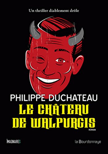 Stock image for Le Chteau de Walpurgis for sale by Ammareal
