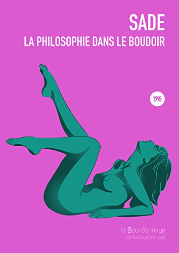 Stock image for La philosophie dans le boudoir for sale by pompon