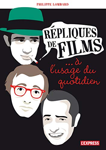 Beispielbild fr Rpliques de films  l'usage du quotidien zum Verkauf von Ammareal