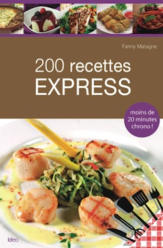 Beispielbild fr 200 recettes express [Broch] Matagne, Fanny zum Verkauf von BIBLIO-NET