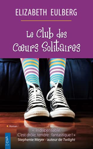 9782824602240: Le club des coeurs solitaires