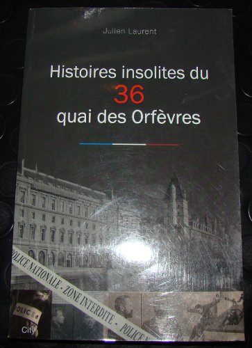 9782824602301: Histoires insolites du 36 quai des Orfvres