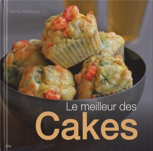 Beispielbild fr Le meilleur des cakes zum Verkauf von medimops