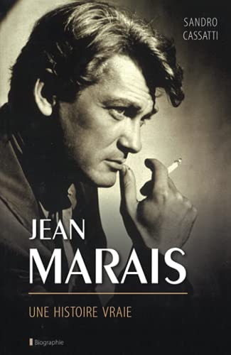 Imagen de archivo de Jean Marais une histoire vraie a la venta por EPICERIE CULTURELLE