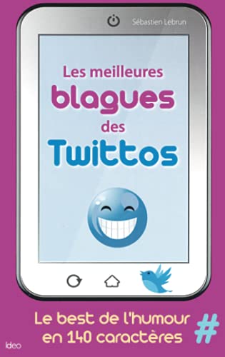 9782824604145: Les blagues des twittos