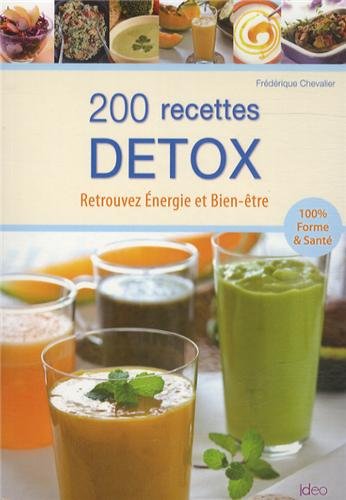 Stock image for 200 recettes dtox for sale by medimops