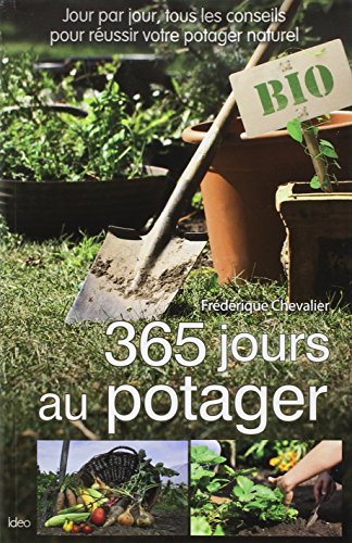 Beispielbild fr 365 jours au potager zum Verkauf von Ammareal