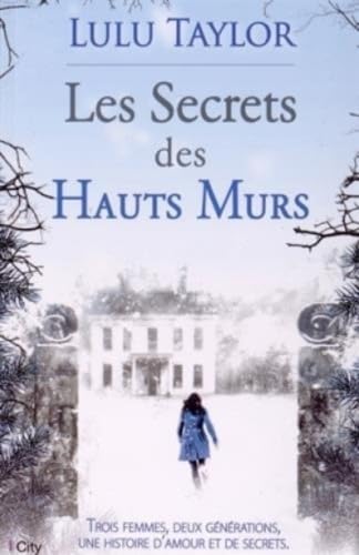 Stock image for Les secrets des hauts murs for sale by Ammareal