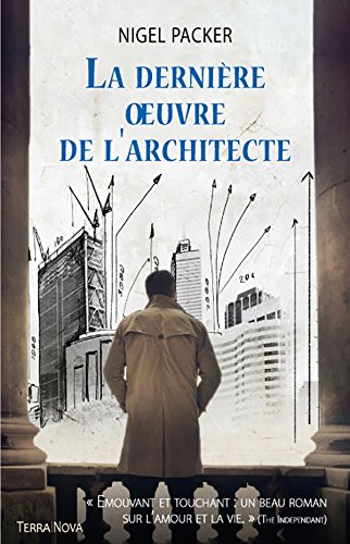 Beispielbild fr LA DERNIERE OEUVRE DE L ARCHITECTE zum Verkauf von Ammareal