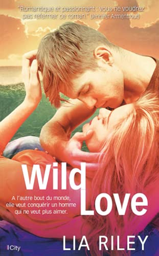 Beispielbild fr Wild love zum Verkauf von medimops