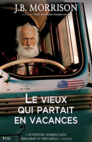 9782824606835: Le vieux qui partait en vacances