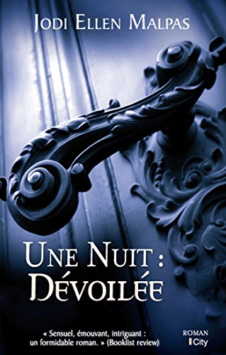 9782824606972: Une nuit: dvoile