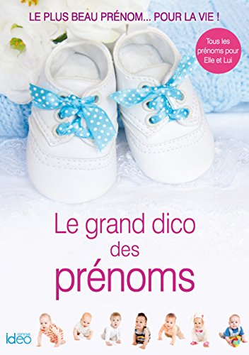Beispielbild fr Le Grand Dico Des Prenoms Edition 2016 zum Verkauf von ThriftBooks-Atlanta